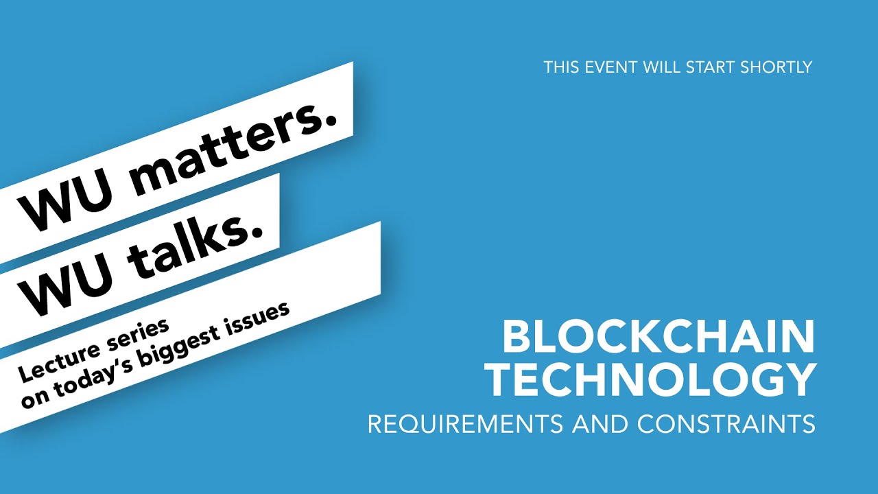 Video Blockchain Technology - WU matters. WU talks.