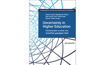 Cover: Uncertainty in Higher Education - Hochschulen in einer von Volatilität geprägten Welt