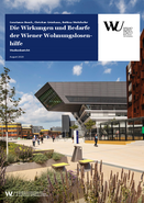 Die Wirkungen und Bedarfe der Wiener Wohnungslosenhilfe
