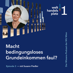 Sujet von Welthandelsplatz 1 - Der Wissens-Podcast 