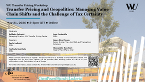 Transfer Pricing Workshop "Transfer Pricing and Geopolitics: Managing Value Chain Shifts and the Challenge of Tax Certainty" with GPBL on May 21