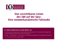 Kondratjuk__Wendt__Den_unsichtbaren_Linien_des_QM_auf_der_Spur._Eine_netzwerkanalytische_Fallstudie.pdf