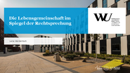 Die Lebensgemeinschaft im Spiegel der Rechtsprechung