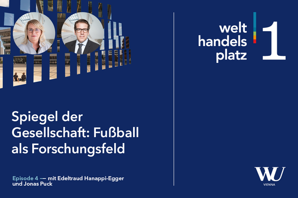 Sujet WHP1 Wissens-Podcast der WU Wien, Episode 04 