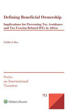 Book Cover "Defining Beneficial Ownership: Implications for Preventing Tax Avoidance and Tax Evasion Related IFFs in Africa"