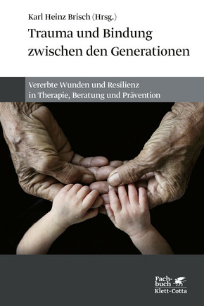 Buchcover von Trauma und Bindung zwischen den Generationen. 
