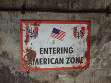 Schild "Entering American Zone"