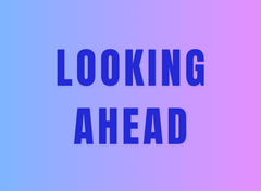 Das Bild zeigt den Schriftzug "Looking ahead".