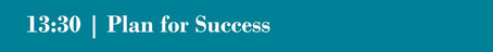 Session 1 - Plan your Success