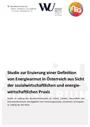 Dawid, E., Heitzmann, K. & Matzinger, S.: Definition von Energiearmut in Österreich (2018)