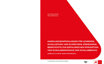 Titelseite von Handlungsempfehlungen für Lehrende, Schulleitung und Eltern bzw. Erziehungsberechtigte zur erfolgreichen Prävention von Schulabsentismus und Schulabbruch