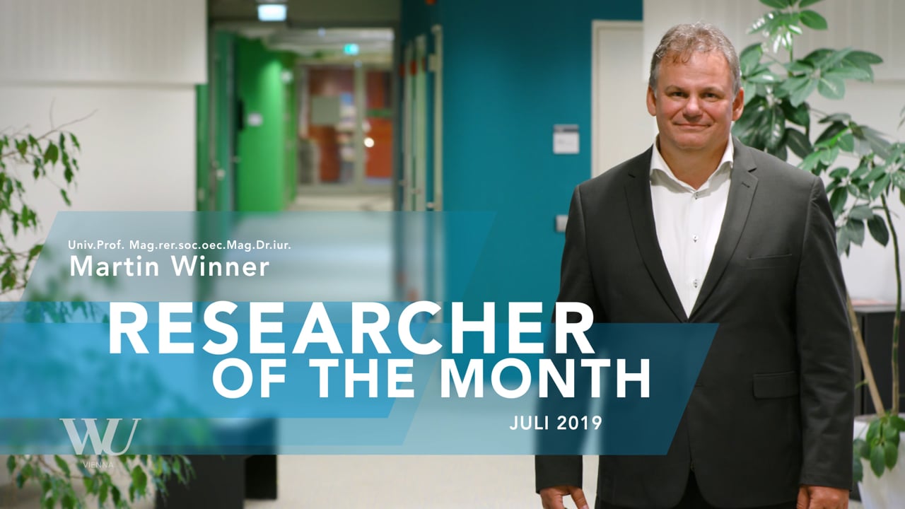 Wirtschaftsuniversitat Wien Martin Winner Researcher Of The Month 19 Forschende