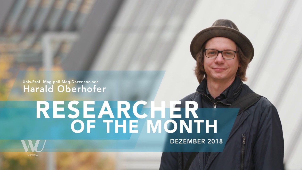 Video Harald Oberhofer - Researcher of the Month - Dezember 2018