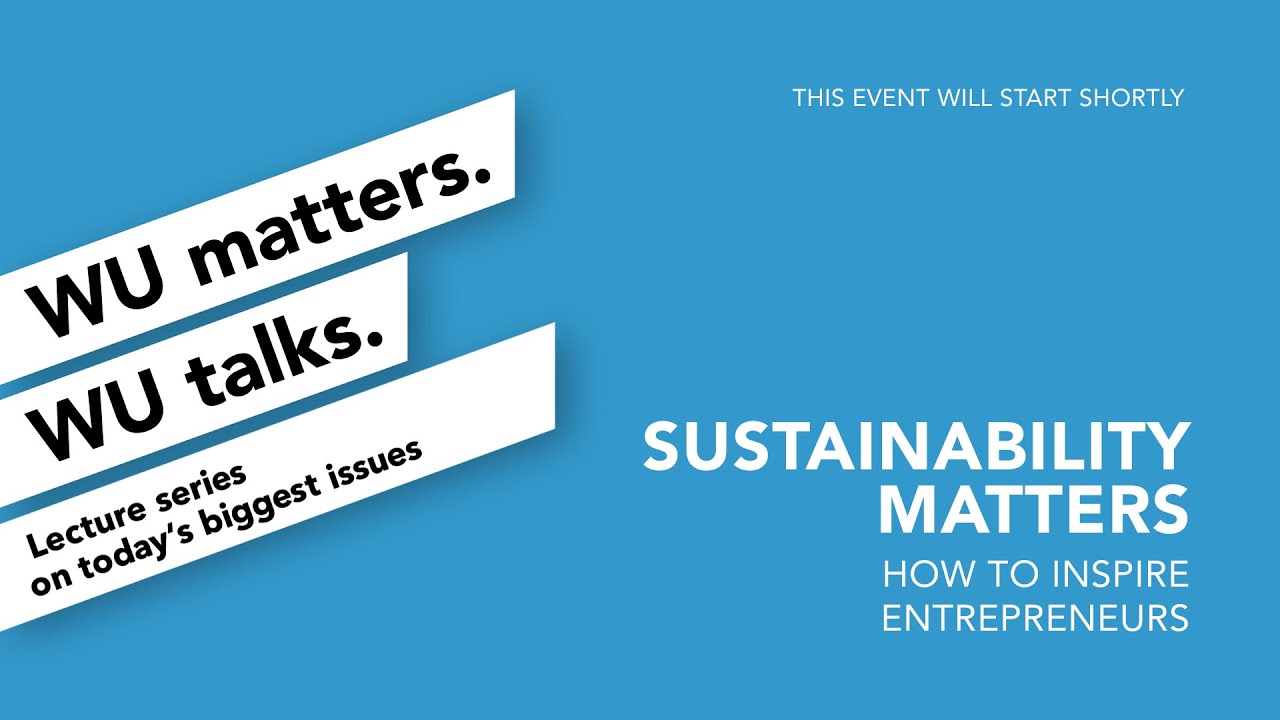 Video WU matters. WU talks. - "Sustainability Matters"